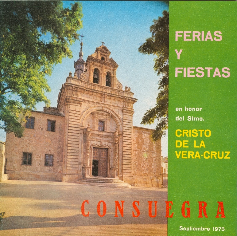 Fiestas patronales en honor al Santísimo Cristo de la Veracruz 1975 Consuegra